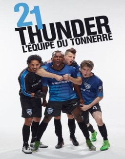 21 Thunder saison 1