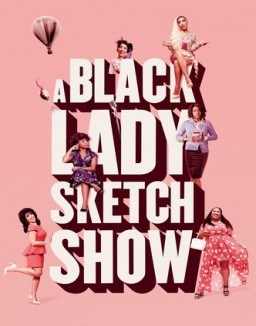 A Black Lady Sketch Show saison 1