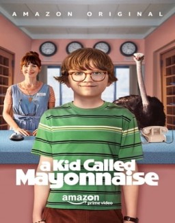 Regarder A Kid Called Mayonnaise en Streaming