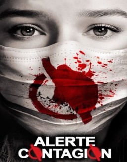 Alerte Contagion Saison 1 Episode 13