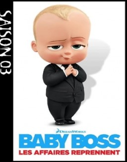 Baby Boss : Les affaires reprennent saison 3