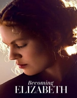 Becoming Elizabeth Saison 1 Episode 3