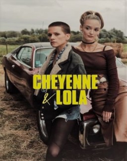 Cheyenne et Lola saison 1