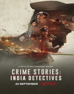 Regarder Crime Stories : Enquêtes sensibles en Inde en Streaming