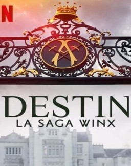 Destin : La saga Winx saison 1