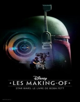 Disney Les making-of Star Wars : Le Livre de Boba Fett saison 1