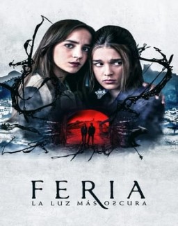 Regarder Feria: L'éclat des ténèbres en Streaming