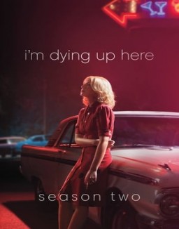 Regarder I'm Dying Up Here en Streaming