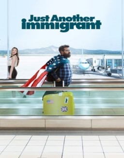 Regarder Just Another Immigrant en Streaming