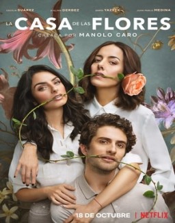 La casa de las flores Saison 2 Episode 7