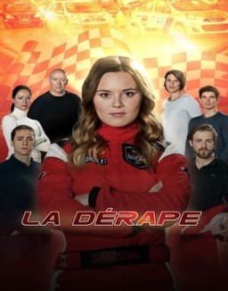 La dérape Saison 1 Episode 7