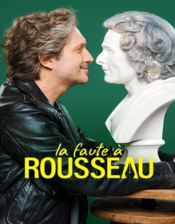 La Faute à Rousseau saison 2