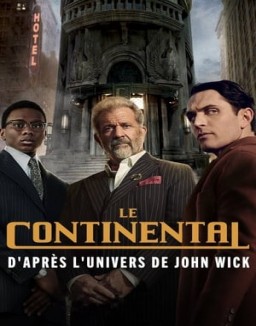 Regarder Le Continental: D'après l'univers de John Wick en Streaming