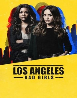 Los Angeles : Bad Girls Saison 1 Episode 2