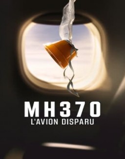 Regarder MH370 : L'avion disparu en Streaming