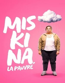 Miskina, la pauvre Saison 1 Episode 4