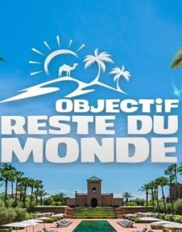 Objectif reste du monde Saison 1 Episode 30