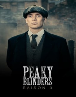 Peaky Blinders Saison 3 Episode 6