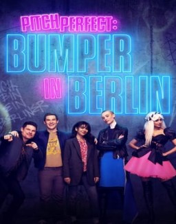 Regarder Pitch Perfect: Bumper in Berlin en Streaming