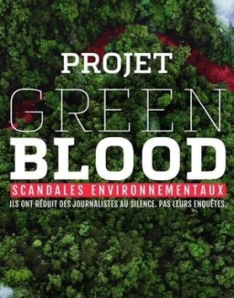 Regarder Projet Green Blood en Streaming
