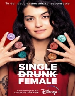 Single Drunk Female saison 1