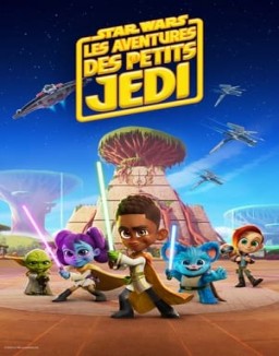 Regarder Star Wars : Les Aventures des Petits Jedi en Streaming