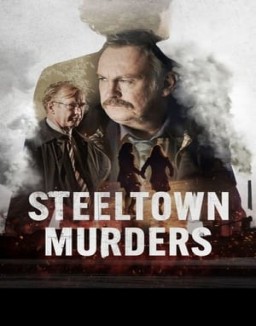 Regarder Steeltown Murders en Streaming