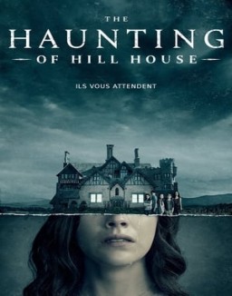 Regarder The Haunting of Hill House en Streaming