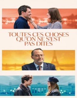 Toutes ces choses qu'on ne s'est pas dites Saison 1 Episode 3