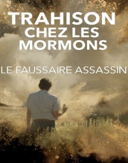 Regarder Trahison chez les mormons : Le faussaire assassin en Streaming