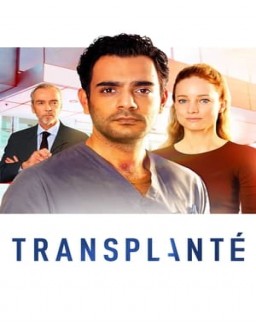 Transplanté saison 1