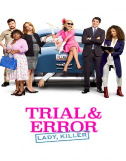 Trial & Error saison 1