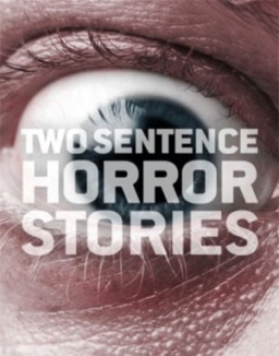 Two Sentence Horror Stories Saison 3 Episode 2