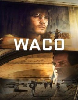 Regarder Waco en Streaming